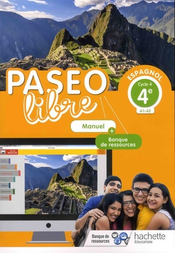 Livrenpoche : Paseo libre espagnol 4e - manuel élève - Éd. 2018 - Stéphane Añorga - Livre