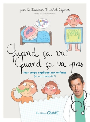 Livrenpoche : Quand ça va / quand ça va pas - Michel Cymes - Livre
