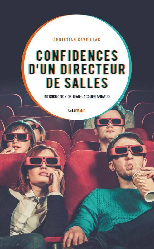 Livrenpoche : Confidences d'un directeur de salles - Christian Seveillac - Livre