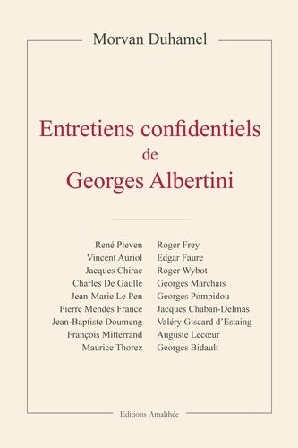 Livrenpoche : Entretiens confidentiels de Georges albertini - Morvan Duhamel-m - Livre
