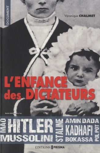 Livrenpoche : Enfance des dictateurs - Véronique Chalmet - Livre