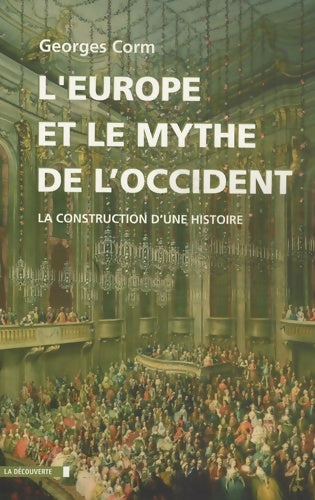 Livrenpoche : Europe et mythe de l occident - Georges Corm - Livre