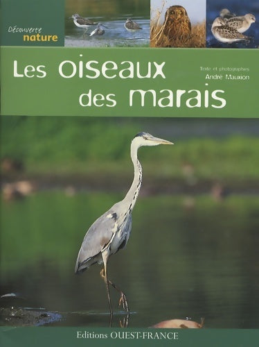 Livrenpoche : Les oiseaux des marais - André Mauxion - Livre