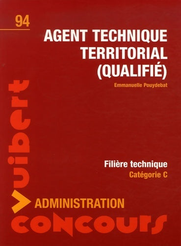 Livrenpoche : Agent technique territorial - Emmanuelle Pouydebat - Livre
