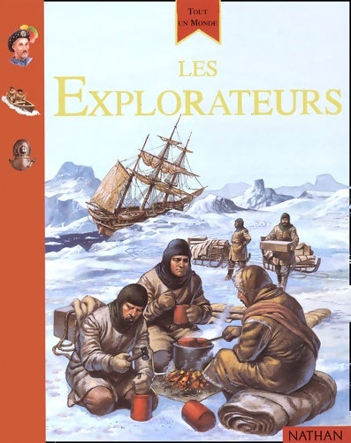 Livrenpoche : Les explorateurs - Philip Wilkinson - Livre