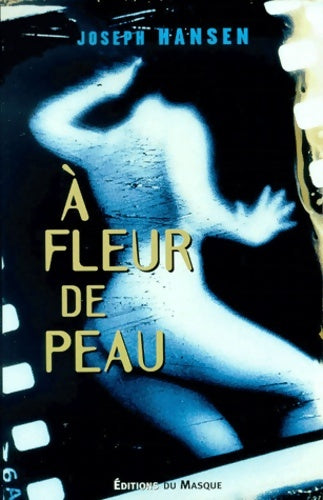 Livrenpoche : A fleur de peau - Pascal Loubet - Livre