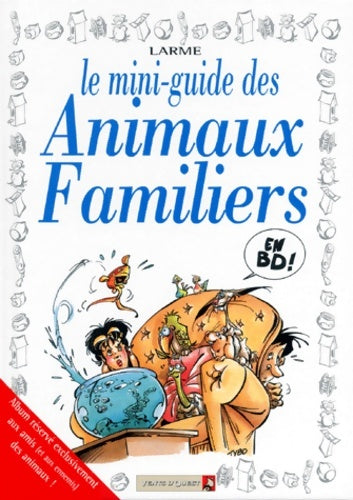 Livrenpoche : Mini-guide des animaux familiers en bd - Collectif - Livre