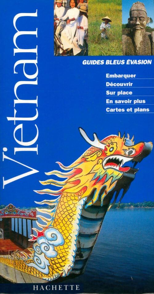 Livrenpoche : Vietnam 1999 - Guide Bleu Evasion - Livre