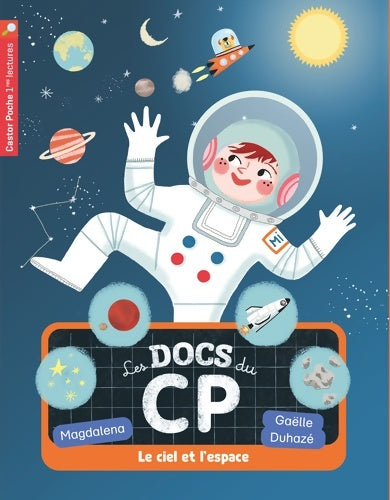 Livrenpoche : Les docs du CP : Le ciel et l'espace - Magdalena - Livre