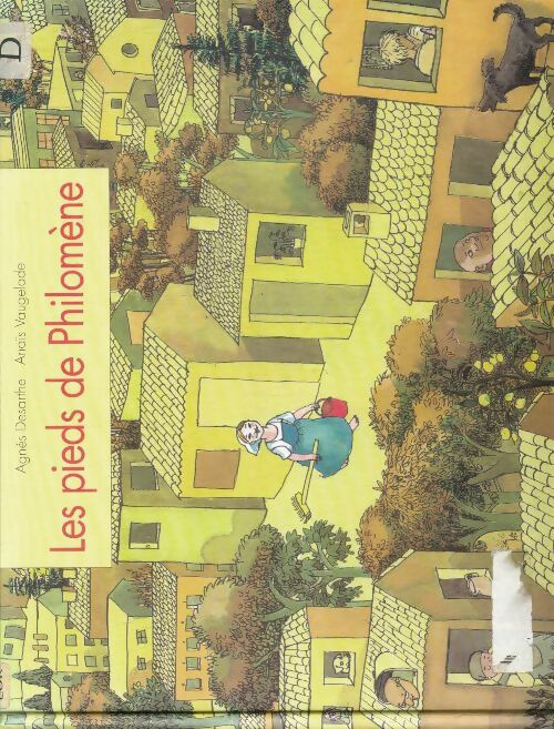 Livrenpoche : Les pieds de philomène - Agnès Desarthe - Livre