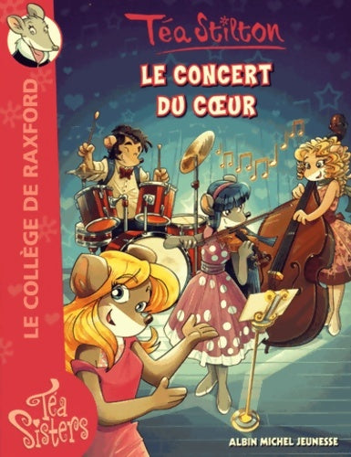 Livrenpoche : Le concert du coeur - Téa Stilton - Livre