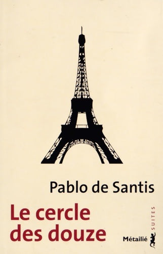 Livrenpoche : Le cercle des douze - Pablo De Santis - Livre