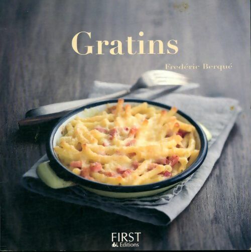 Livrenpoche : Gratins - Frédéric Berqué - Livre