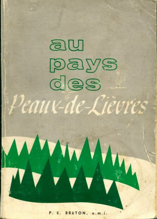 Livrenpoche : Au pays des peaux-de-lièvre - P.E Breton - Livre