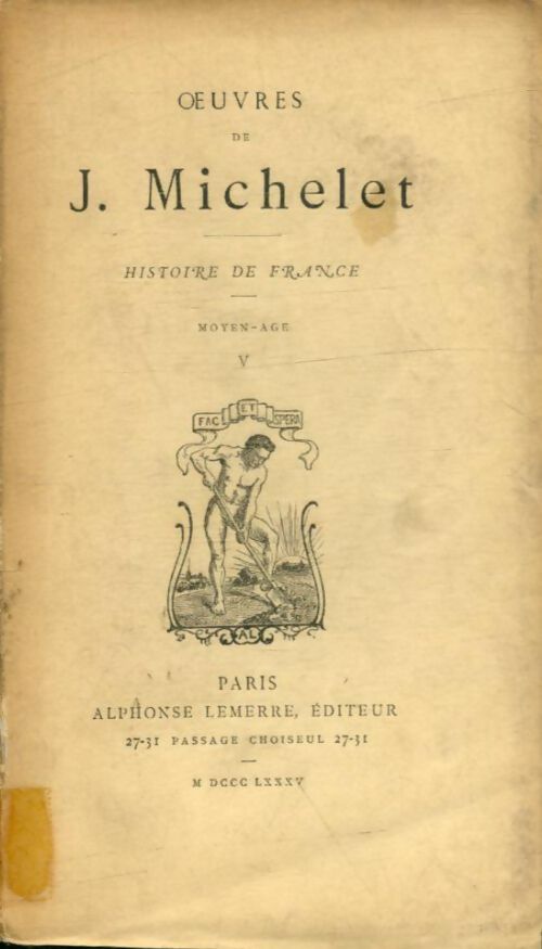 Livrenpoche : Histoire de France Moyen-Age Tome V - Jules Michelet - Livre