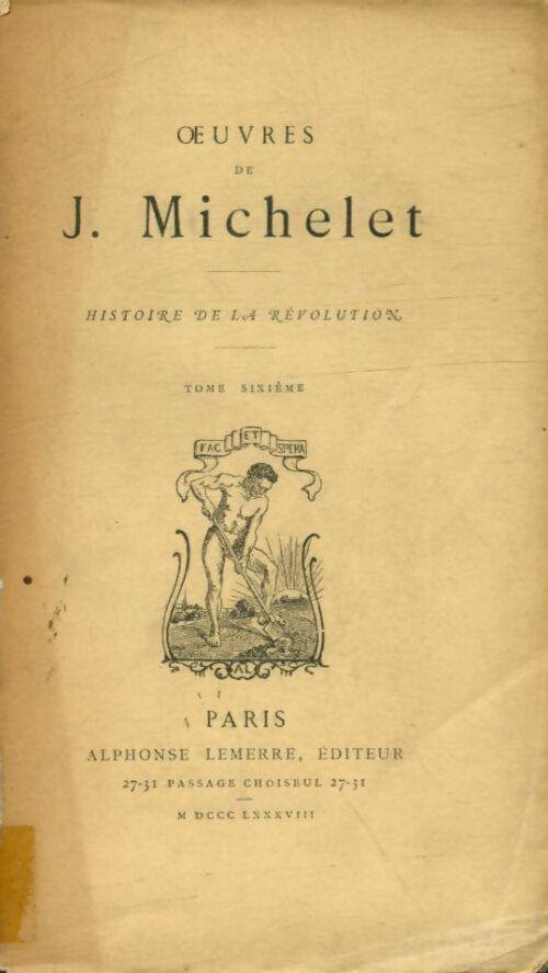 Livrenpoche : Histoire de la révolution Tome VI - Jules Michelet - Livre