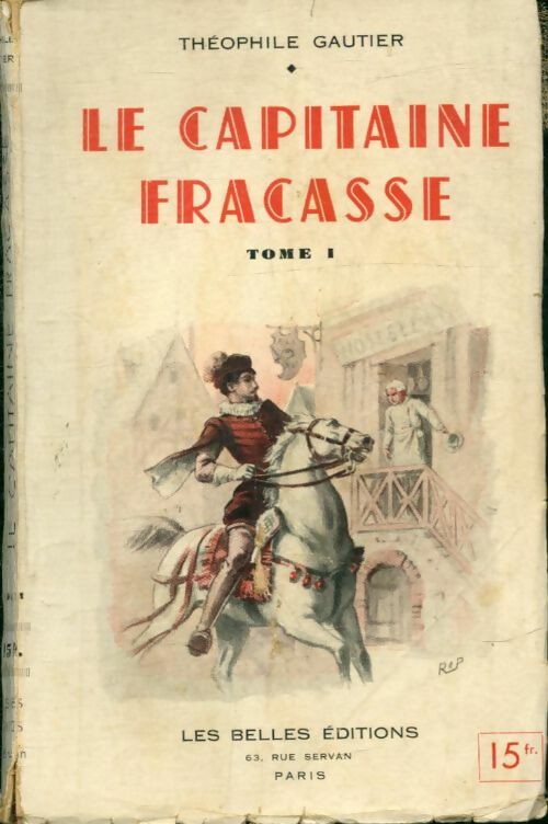 Livrenpoche : Le capitaine Fracasse Tome I - Théophile Gautier - Livre
