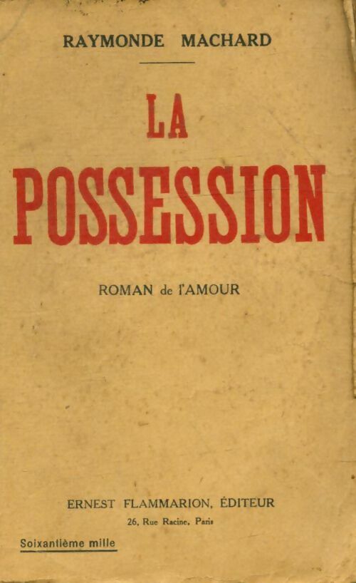 Livrenpoche : La possession - Raymonde Machard - Livre