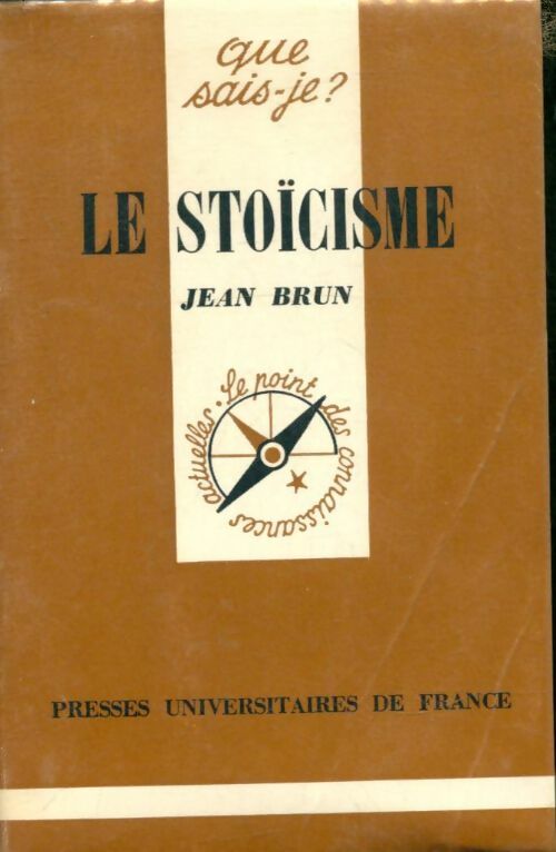 Livrenpoche : Le stoïcisme - Jean Brun - Livre