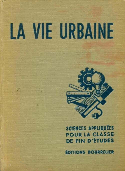 Livrenpoche : La vie urbaine. Classes de fin d'études - R Flament - Livre