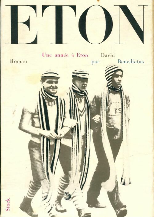Livrenpoche : Une année à Eton - David Benedictus - Livre