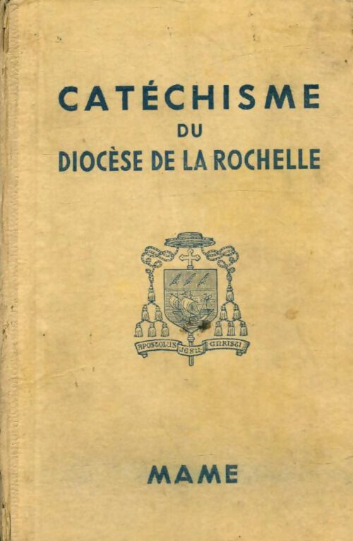 Livrenpoche : Catéchisme du diocèse de La Rochelle - Collectif - Livre