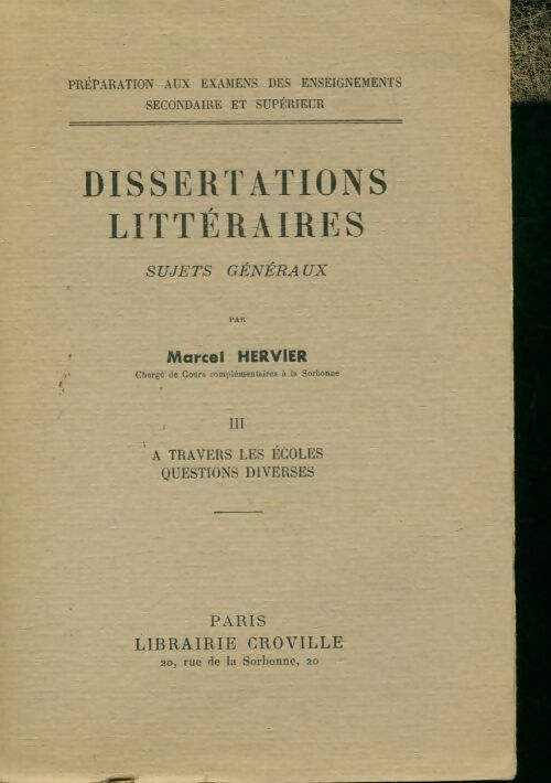 Livrenpoche : Dissertations littéraires Tome III - Marcel Hervier - Livre