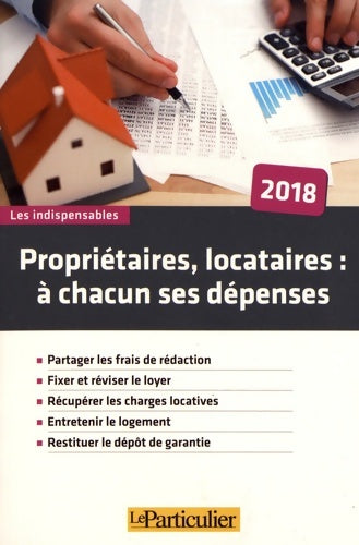 Livrenpoche : Propriétaires, locataire : À chacun ses dépenses 2018 - Collectif - Livre