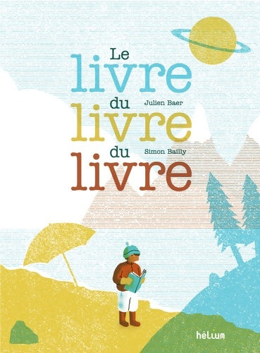 Livrenpoche : Le livre du livre du livre - Julien Baer - Livre
