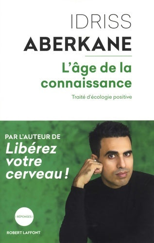 Livrenpoche : L'Âge de la connaissance - Idriss Aberkane - Livre