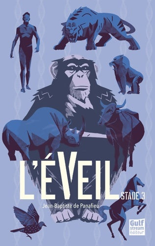 Livrenpoche : L'éveil - stade 3 - Jean-Baptiste De Panafieu - Livre