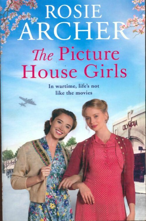 Livrenpoche : The picture house girls - Rosie Archer - Livre