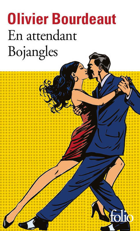 Livrenpoche : En attendant Bojangles - Olivier Bourdeaut - Livre