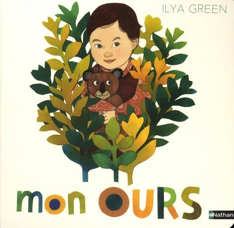 Livrenpoche : Mon ours - Ilya Green - Livre