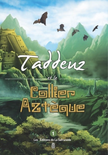 Livrenpoche : Taddeuz et le collier aztèque - Marie-Françoise Chevallier-LeGuyader - Livre
