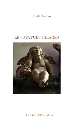 Livrenpoche : Les statues hilares - Emilio Indigo - Livre