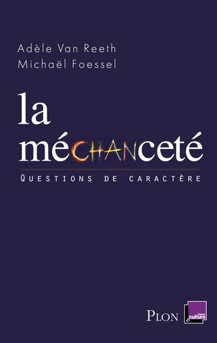 Livrenpoche : La méchanceté - Adèle Van Reeth - Livre