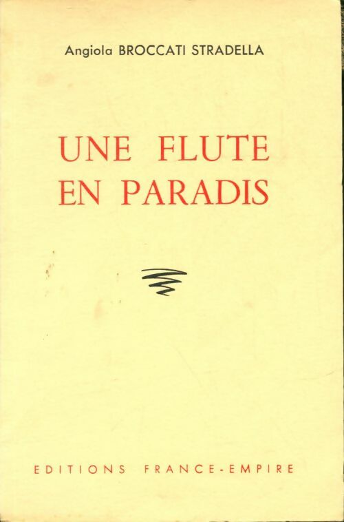 Livrenpoche : Une flute au paradis - Angiola Broccati Stradella - Livre