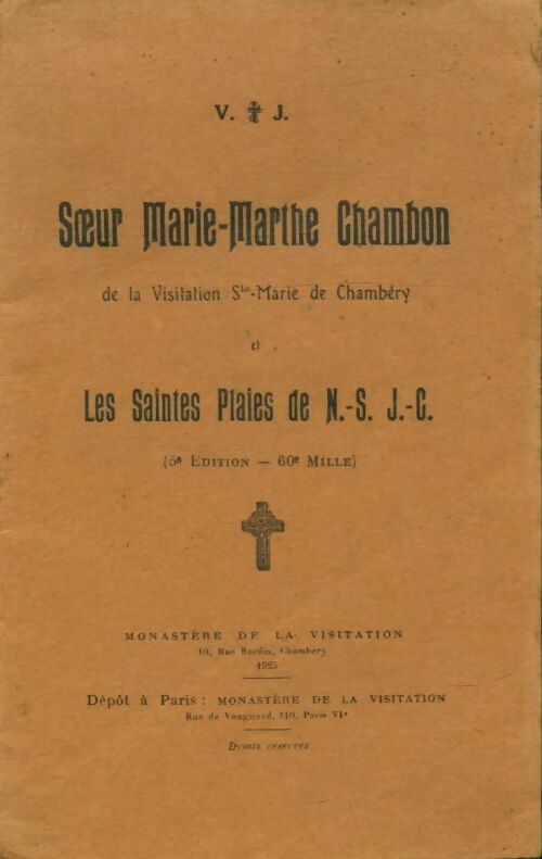 Livrenpoche : Les sainte plaies de N.-S. J.-C. - Soeur Marie-Marthe Chambon - Livre