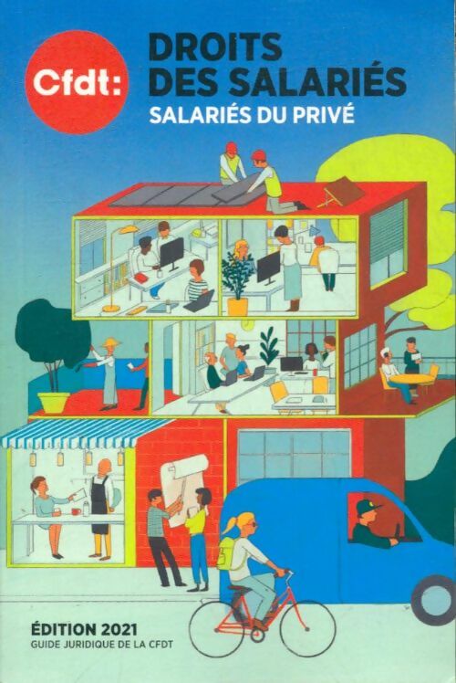 Livrenpoche : Droits des salariés 2021. Salariés du privé - CFDT - Livre
