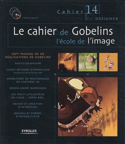Livrenpoche : Le cahier de gobelins L'école de l'imagecahier no14 avec 2 cd-rom (0000) - Marcel Villoing - Livre