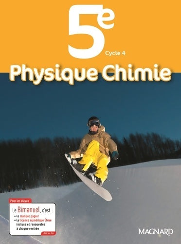 Livrenpoche : Physique-chimie 5e (2017) - bimanuel : Bimanuel magnard : le manuel papier + la licence numérique élève incluse - Nicolas Begin - Livre