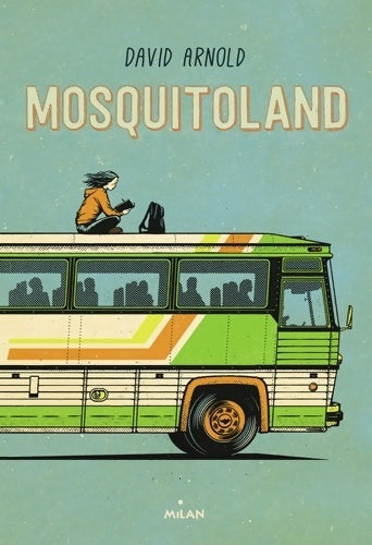 Livrenpoche : Mosquitoland - David Arnold - Livre
