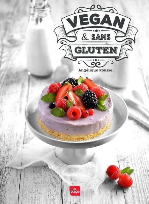Livrenpoche : Vegan & sans gluten - Angelique Roussel - Livre