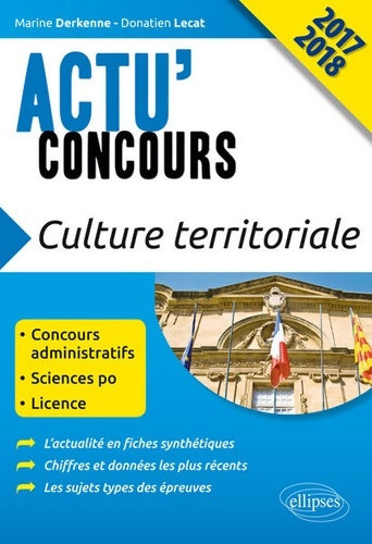 Livrenpoche : Culture territoriale actu'concours 2017 2018 - Marine Derkenne - Livre