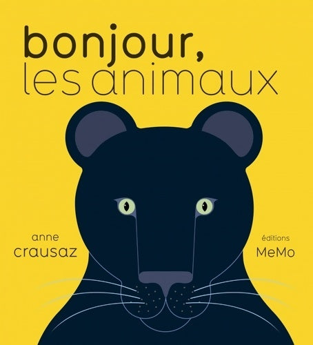 Livrenpoche : Bonjour les animaux - Anne Crausaz - Livre