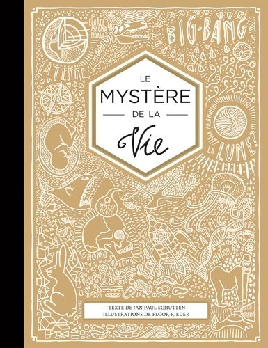 Livrenpoche : Le mystère de la vie - Jan Paul Schutten - Livre