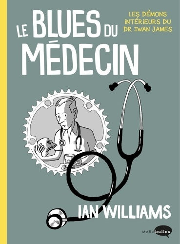 Livrenpoche : Le blues du médecin - Ian Williams - Livre