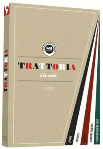 Livrenpoche : Trattoria : à la carte - Collectif - Livre