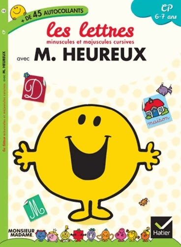 Livrenpoche : Monsieur heureux - CP - les lettres minuscules et majuscules cursives - Julia Georges - Livre